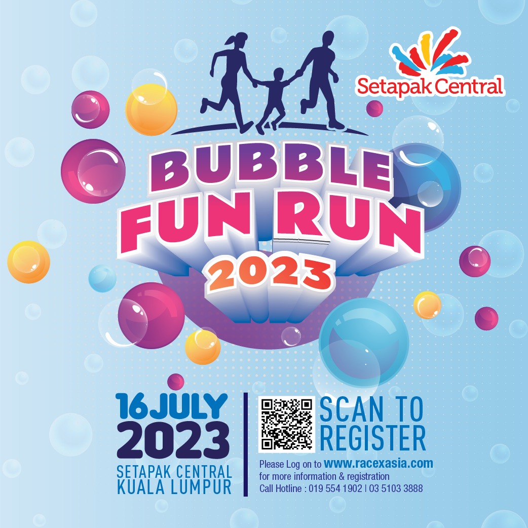 Setapak Central Bubble Fun Run 2023 JustRunLah!